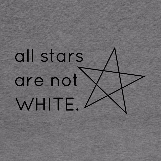 All Stars Are Not White Black version by flyinghigh5